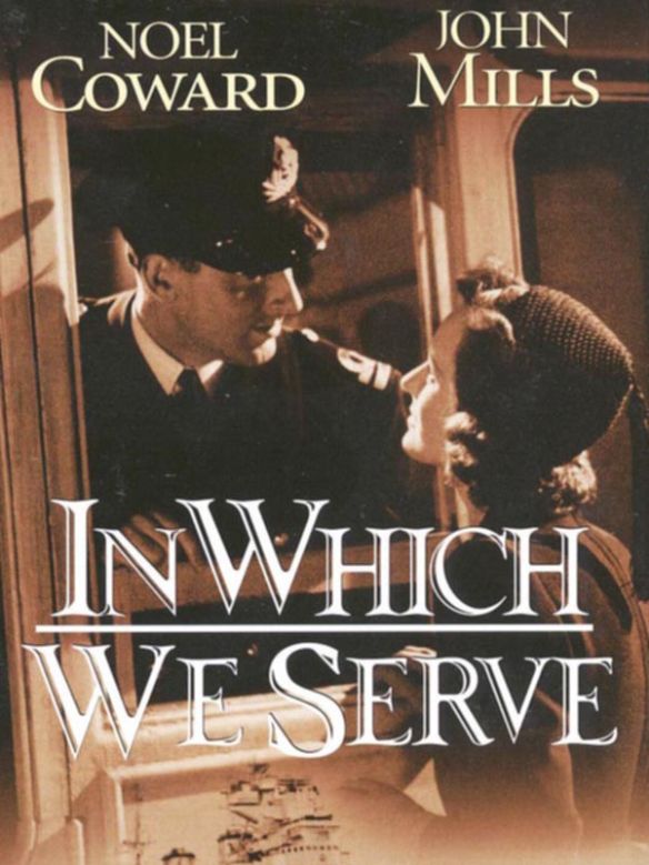 In which we serve 1942 david lean noel coward synopsis